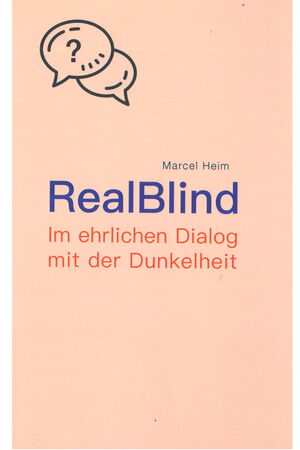 Cover von „RealBlind – Im ehrlichen Dialog mit der Dunkelheit“