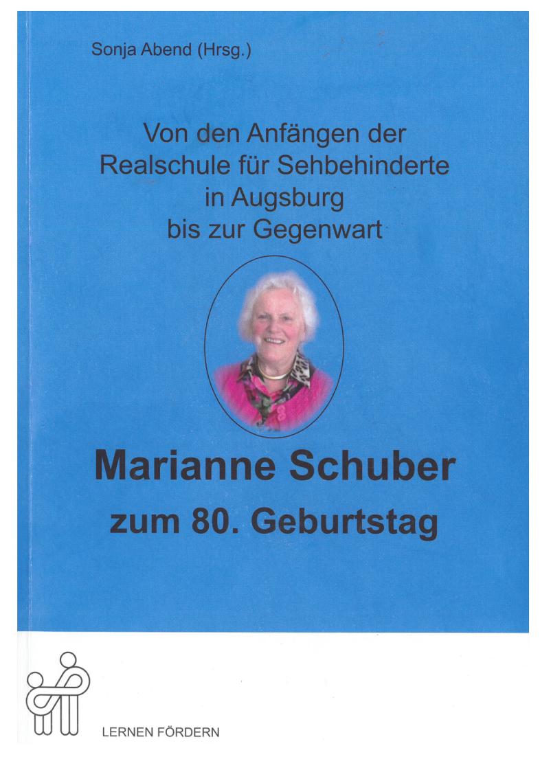 •	Buchcover Marianne Schuber. Auf hellblauem Hintergrund ist in der Mitte ein Foto der Jubilarin zu sehen.